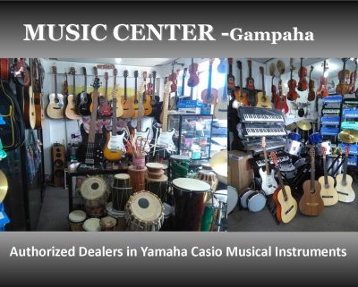 MUSIC CENTER in Gampaha yakkala kadawatha kiribathgoda nittambuwa Srilanka